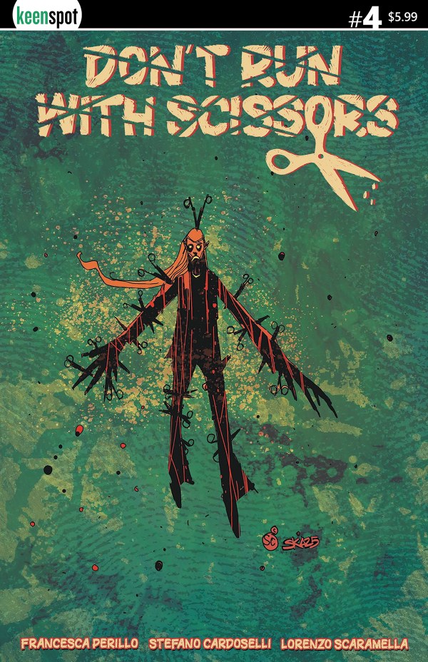 Don't Run with Scissors #4