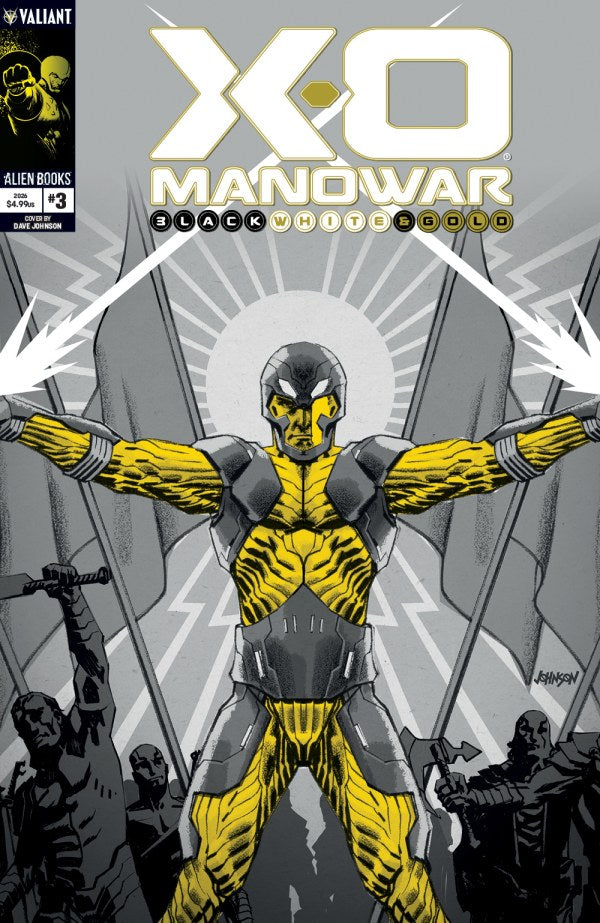 X-O Manowar: Black, White & Gold #3 Cover B David Johnson Black, White & Gold Variant