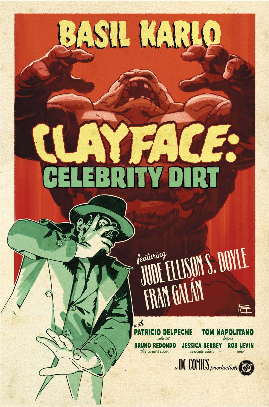 Clayface: Celebrity Dirt #3 Cover C Bruno Redondo Variant