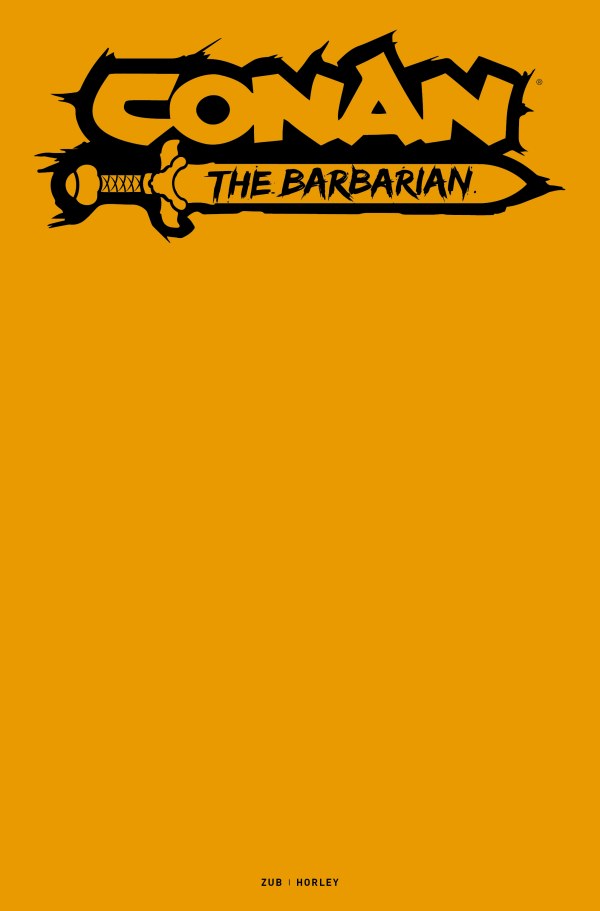 Conan the Barbarian #25 Cover H Blank Variant