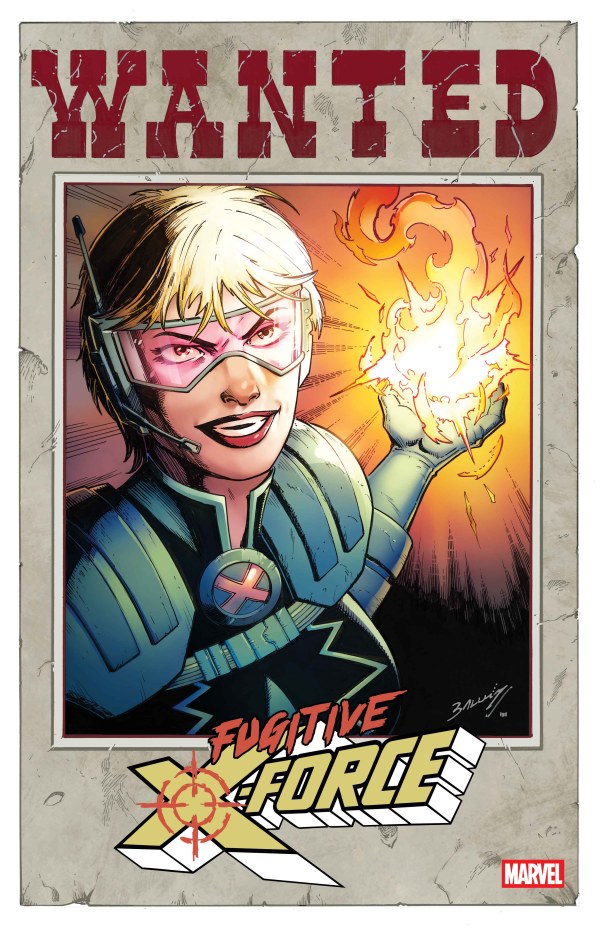 Fugitive X-Force #1 Cover B Mark Bagley Wanted Variant
