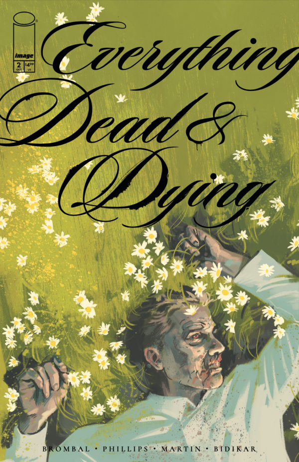 Everything Dead & Dying #2
