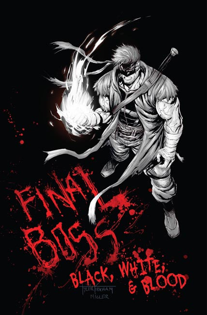 Final Boss: Black, White and Blood #1 Cover C Tyler Kirkham Graffiti Variant