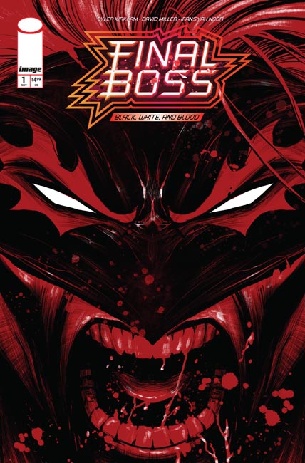 Final Boss: Black, White and Blood #1 Cover B Tyler Kirkham Snarl Variant