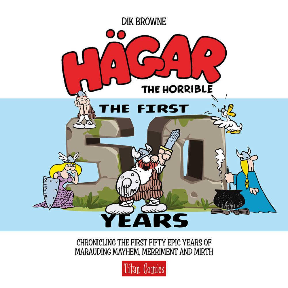 Hagar Horrible First 50 Years Hardcover