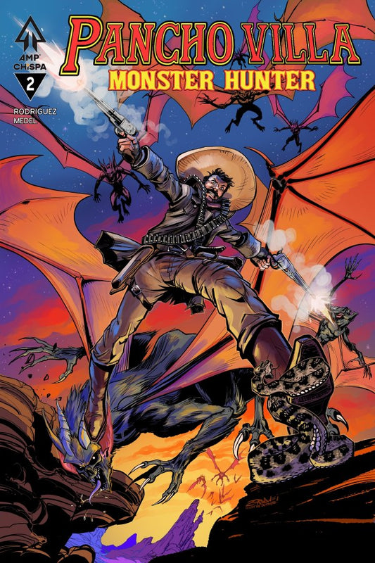 Pancho Villa: Monster Hunter #2