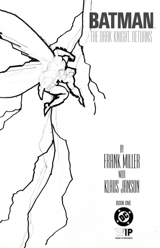 DC W.I.P.: Batman – The Dark Knight Returns #1