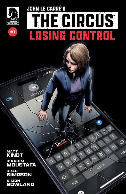 John le Carré's The Circus: Losing Control #1