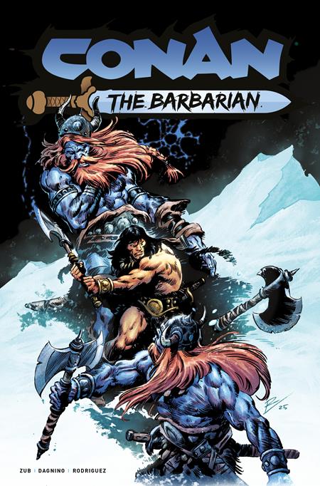 Conan the Barbarian #25 Cover G Roberto De La Torre Foil Variant