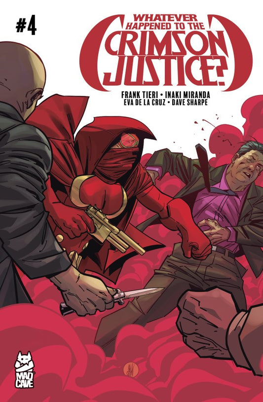Whatever Happened to the Crimson Justice? #4