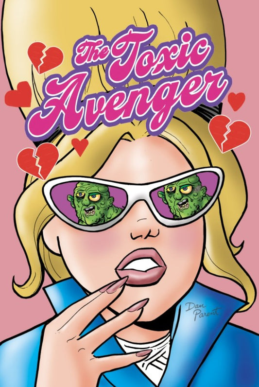 Toxic Avenger Comics #4 Cover B Dan Parent Variant