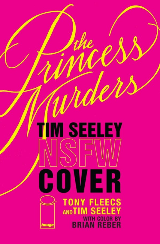 The Princess Murders #1 Cover F Tim Seeley NSFW Variant