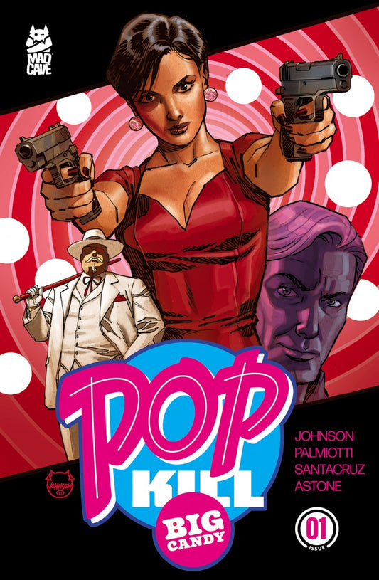 Pop Kill: Big Candy #1