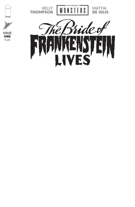 Universal Monsters: The Bride of Frankenstein Lives #1 Cover I Blank Variant