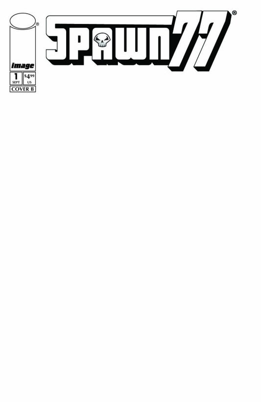 Spawn 77 #1 Cover E Blank Variant