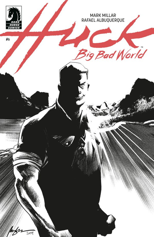 Huck: Big Bad World #6 Cover B Rafael Albuquerque Black & White Variant