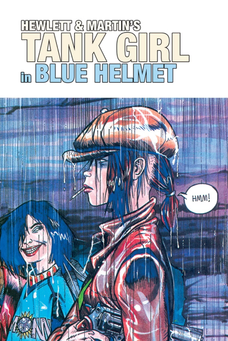 Tank Girl: Blue Helmet #1 Cover B Jamie Hewlett Variant