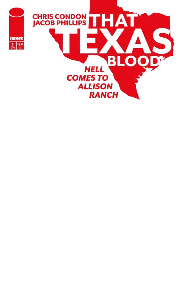 That Texas Blood: Hell Comes to Allison Ranch #1 Cover E Blank Variant
