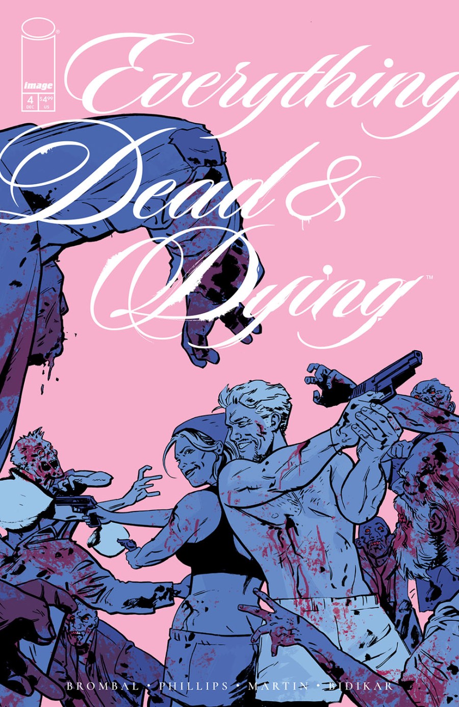 Everything Dead & Dying #4 Cover B Jacob Phillips Pink Variant