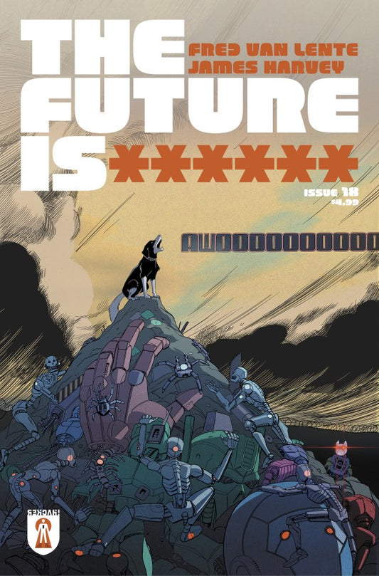 The Future Is ****** #18