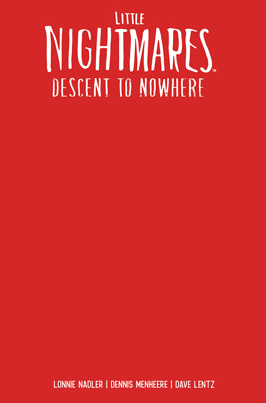 Little Nightmares: Descent to Nowhere #1 Cover E Blank Variant