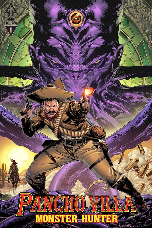 Pancho Villa: Monster Hunter #1