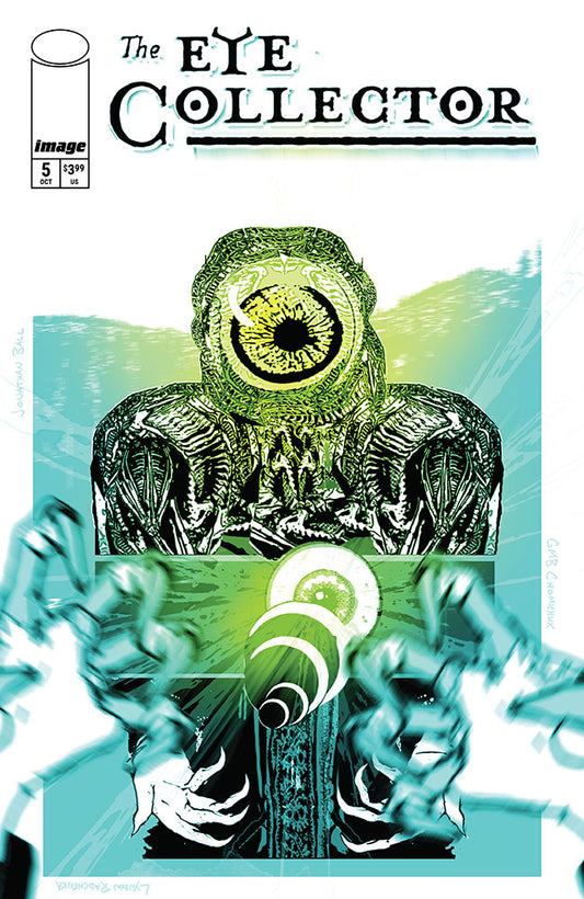 The Eye Collector #5 Cover B G. M. B. Chomichuk Cyclops Variant