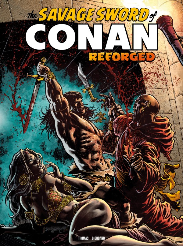 The Savage Sword of Conan: Reforged #8
