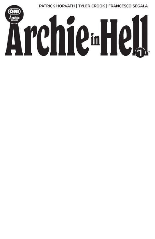 Archie in Hell #1 Cover E Blank Variant