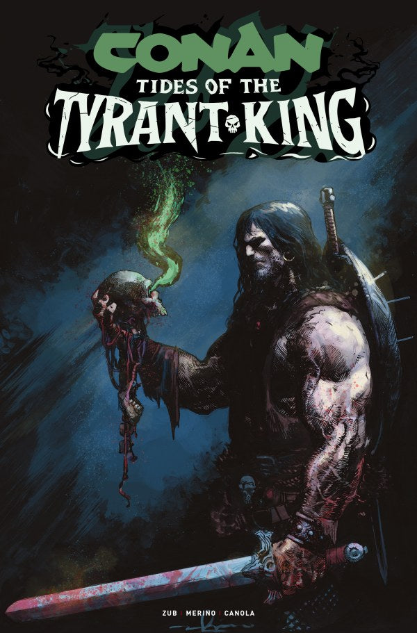 Conan the Barbarian: Tides of the Tyrant-King #4