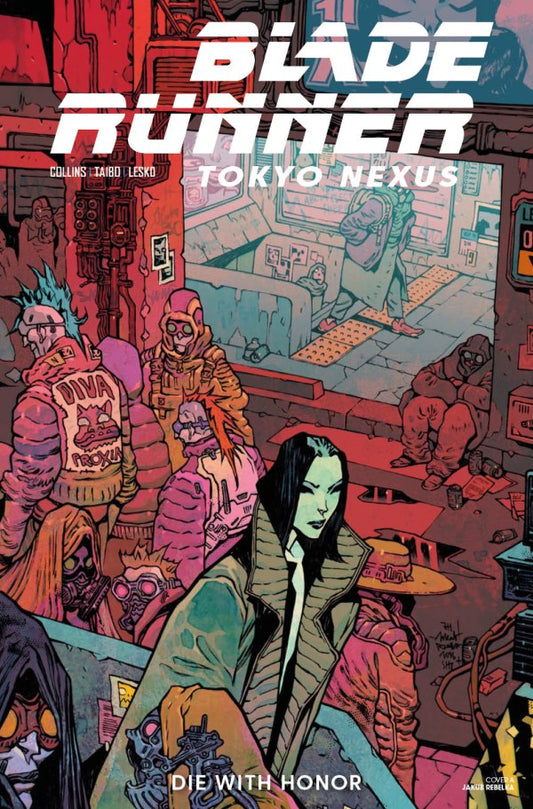 Blade Runner: Tokyo Nexus – Die With Honor #2