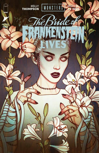 Universal Monsters: The Bride of Frankenstein Lives #2 Cover B Jenny Frison Variant